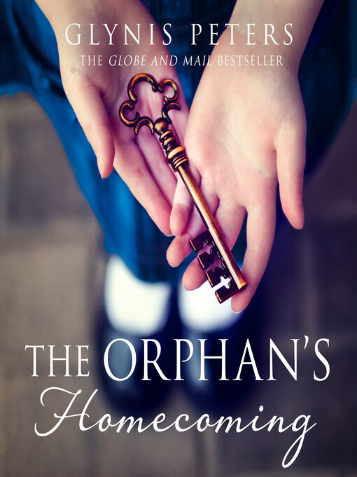 Title details for The Orphan's Homecoming by Glynis Peters - Available